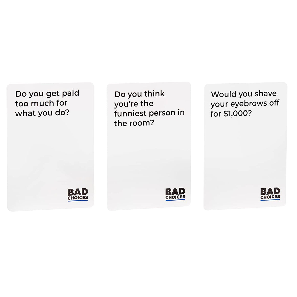 BAD CHOICES Party Game - The Have You Ever?.
