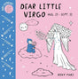 Baby Astrology: Dear Little Virgo.