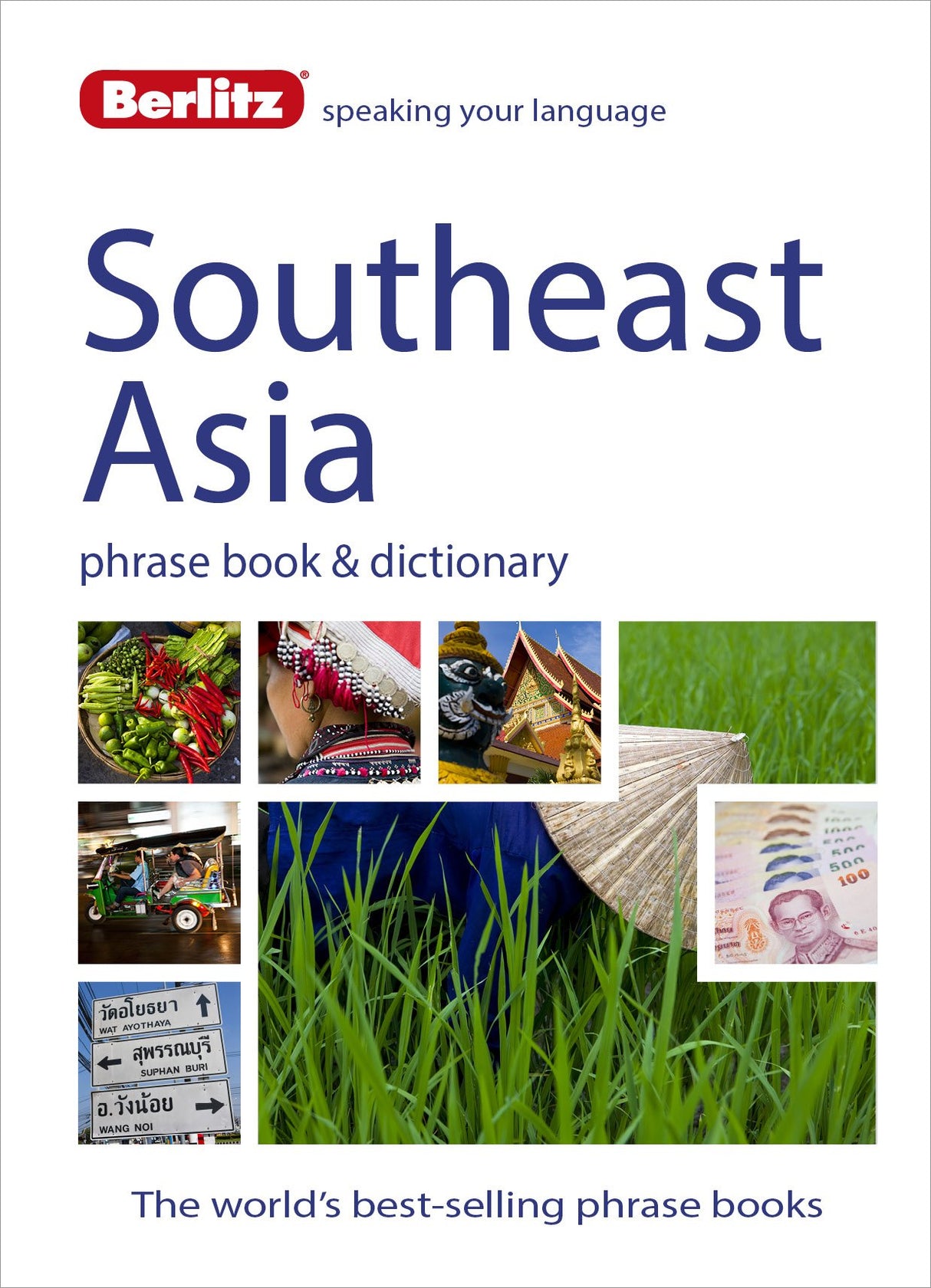 Berlitz Language: Southeast Asia Phrase Book & Dictionary: Burmese, Thai, Vietnamese, Khmer & Lao (Berlitz Phrasebooks)