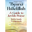 Beurei Hatefillah: A Guide to Jewish Prayer.