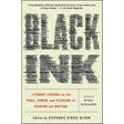 Black Ink: Literary Legends on the Peril, Power, and Pleasure of Reading and Writing by Stephanie Stokes Oliver, Nikki Giovanni