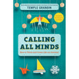Calling All Minds: How To Think and Create Like an.