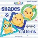 Canticos Shapes & Patterns: Bilingual Firsts (Canticos Bilingual Firsts) by Susie Jaramillo