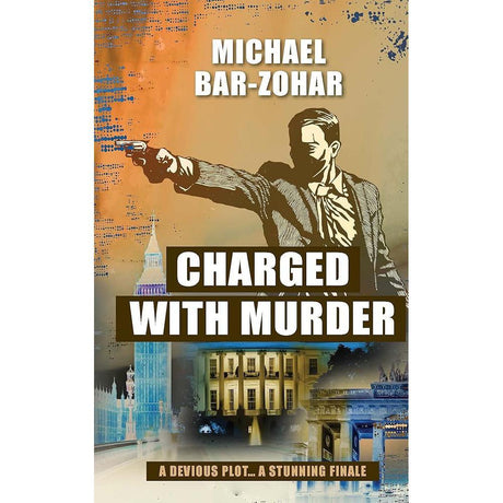Charged with Murder by Michael Bar-Zohar