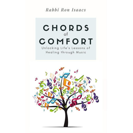 Chords of Comfort: Unlocking Life's Lessons of Healing Through Music