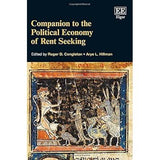 Companion to the Political Economy of Rent Seeking by Roger D. Congleton, Arye L. Hillman