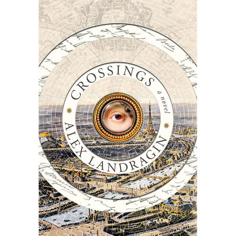 Crossings: A Novel.