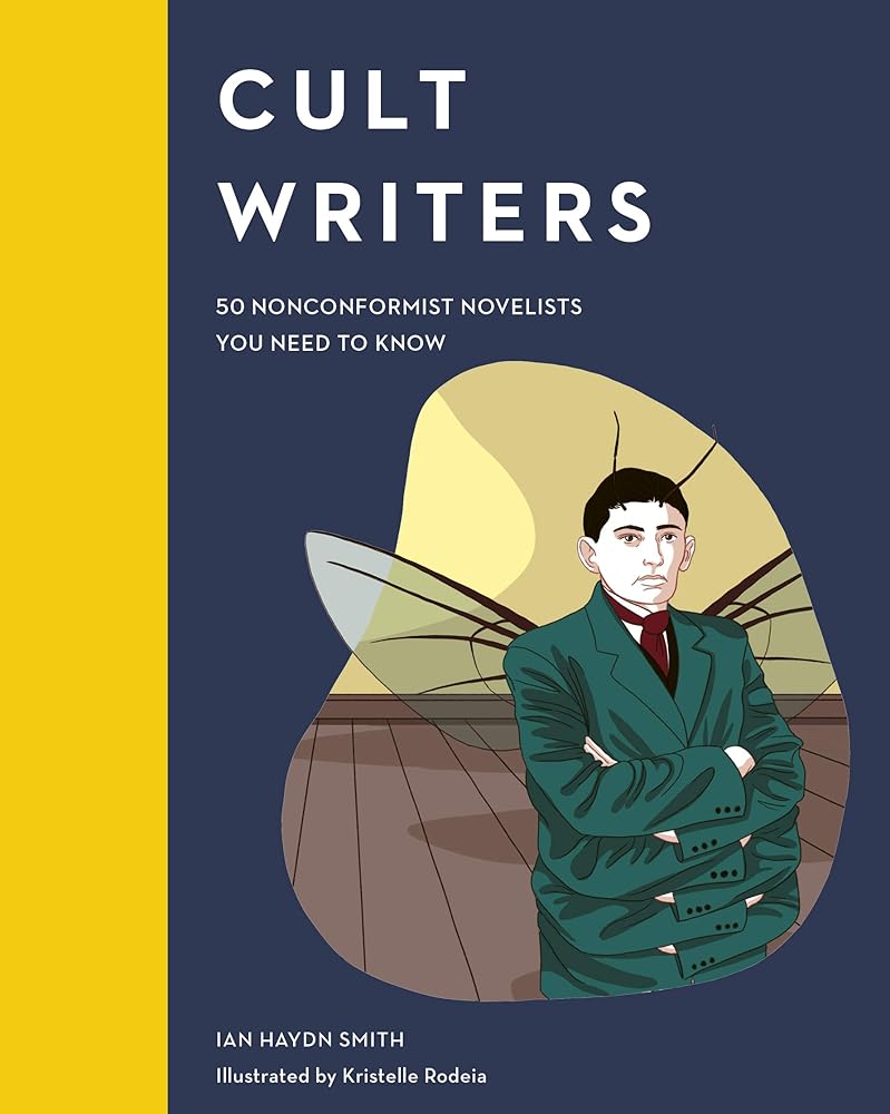 Cult Writers: 50 Nonconformist Novelists You Need to Know (Cult Figures) cover image