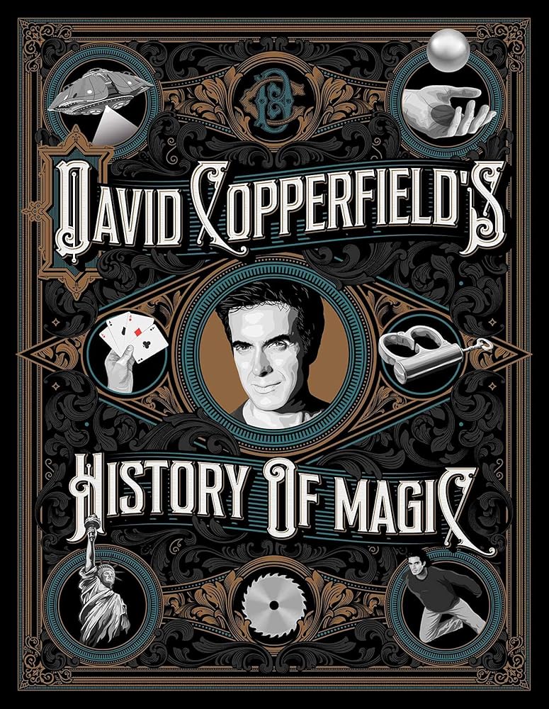 David Copperfield's History of Magic.
