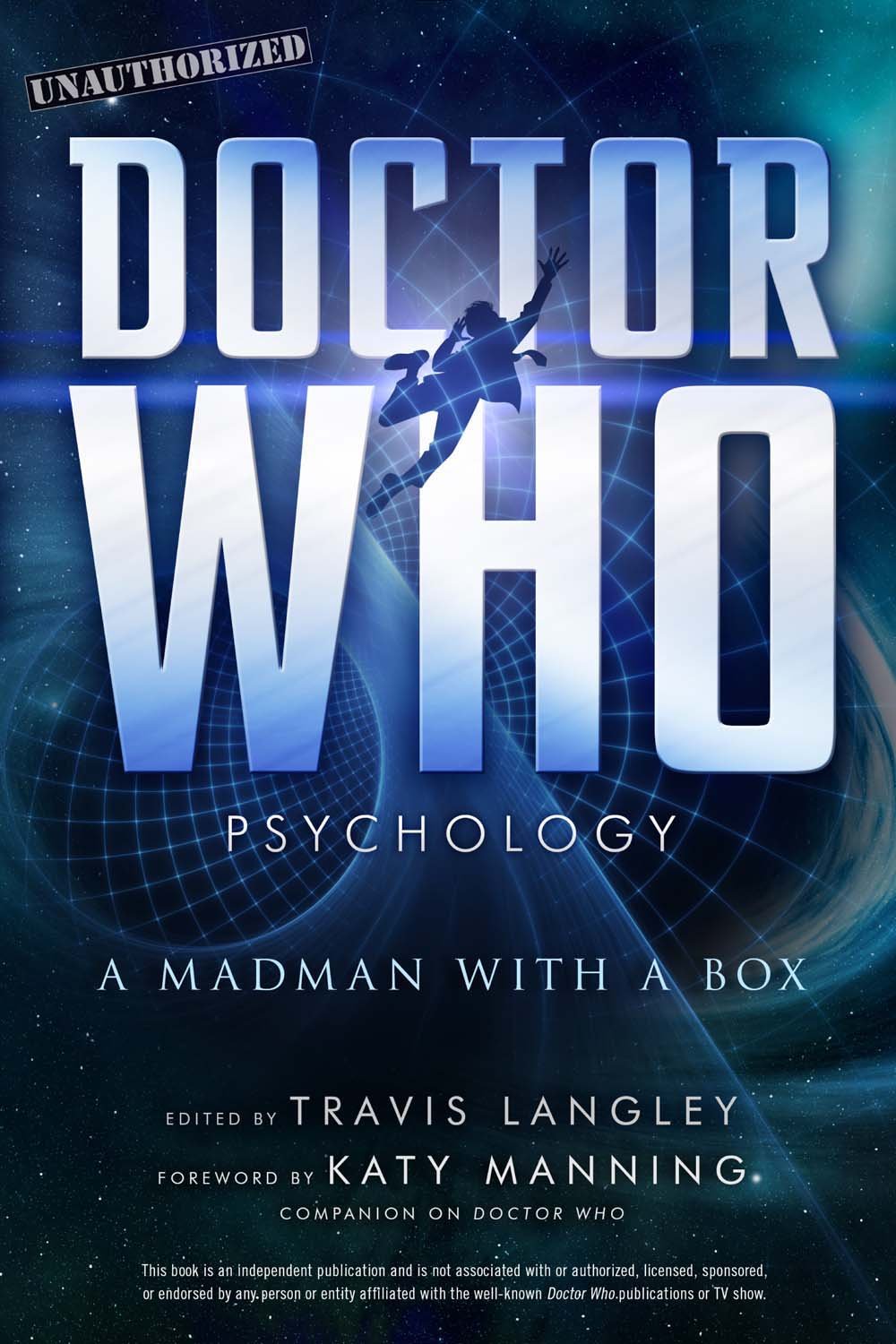 Doctor Who Psychology: A Madman with a Box (Volume 5) (Popular Culture Psychology)