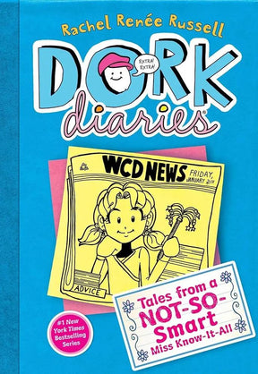 Dork DiAries 5: Tales From a Not-So-Smart Miss Know-It-All (5) By Rachel Renée Russell