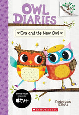 Eva and the New Owl: A Branches Book (Owl Diaries #4) by Rebecca Elliott