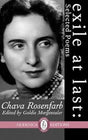 Exile At Last: Selected Poems (Essential Poets Series) by Chava Rosenfarb, Goldie Morgentaler