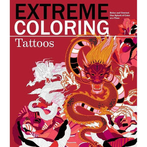 Extreme Coloring Tattoos: Relax and Unwind, One Splash of Color at a Time (Extreme Art! Series) by Carlton Publishing Group