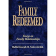Family Redeemed: Essays on Family Relationships (Meotzar HoRav, 1)