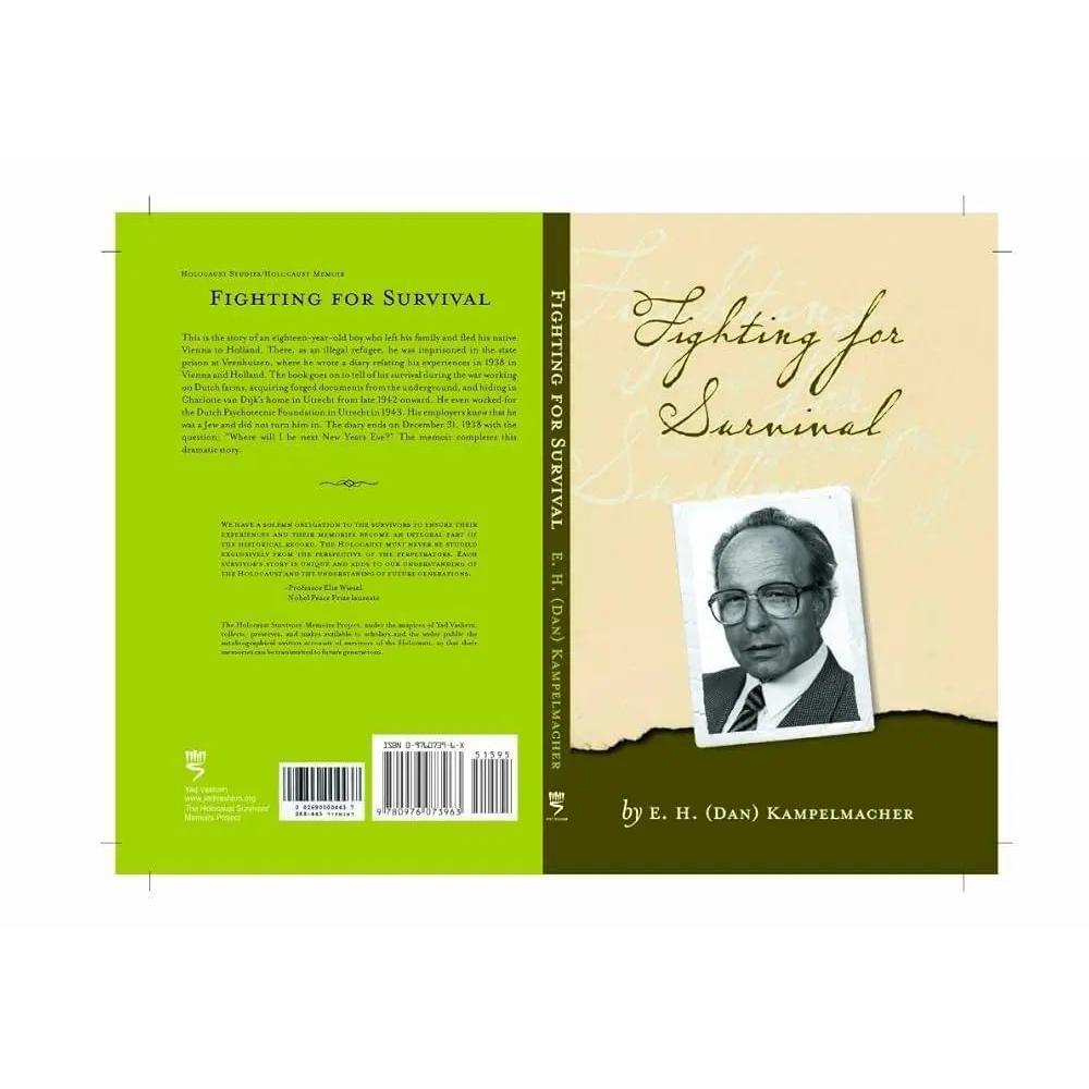 Fighting For Survival by E.H. ( Dan) Kampelmacher
