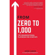 From Zero To 1,000: The Organisational Playbook For Startups