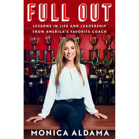 Full Out: Lessons in Life and Leadership from America's Favorite Coach