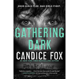 Gathering Dark by Candice Fox