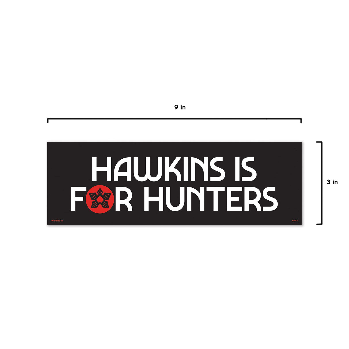 Genuine Fred Stranger Things Bumper Magnet "Hawkins is for Hunters" Genuine Fred
