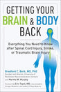 Getting Your Brain and Body Back: Everything You Need to The Experiment