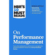HBR's 10 Must Reads on Performance Management by Harvard Business Review, Marcus Buckingham, Heidi K. Gardner, Lynda Gratton, Peter Cappelli