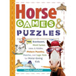 Horse Games & Puzzles: 102 Brainteasers, Word Games, Jokes & Riddles, Picture Puzzlers, Matches & Logic Tests for Horse-Loving Kids (Storey's Games & Puzzles) by Cindy A. Littlefield
