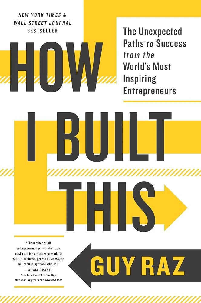 How I Built This: The Unexpected Paths to Success from the World's Most Inspiring Entrepreneurs.