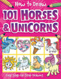 How to Draw 101 Horses and Unicorns by Barry Green Two Windmills