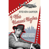 I Was Howard Hughes by Steven Carter