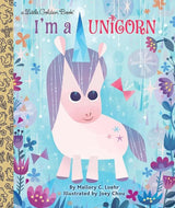 I'm a Unicorn (Little Golden Book) by Mallory Loehr, Joey Chou