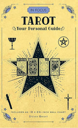 In Focus Tarot: Your Personal Guide (Volume 5) (In Focus, 5) by Steven Bright