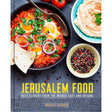 Jerusalem Food: Bold Flavors from the Middle East and Beyond Nidal Kersh