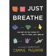Just Breathe: A YA Novel of Cystic Fibrosis and Depression―Finding Friendship and Honesty When Time Runs Out