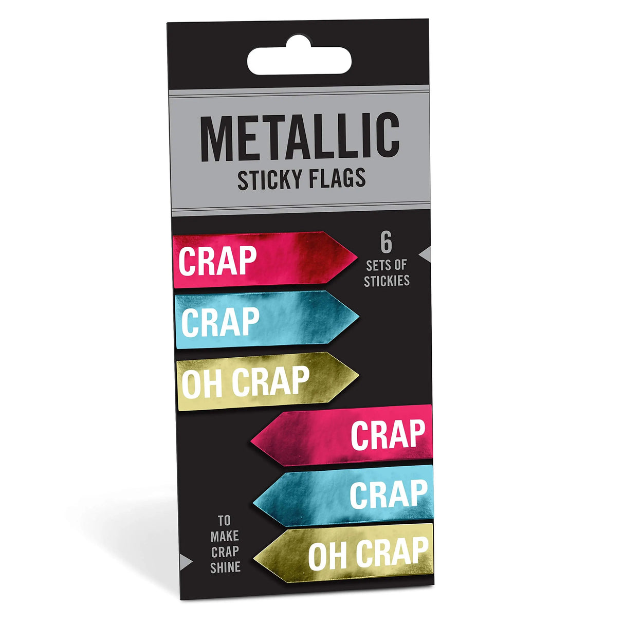 Knock Knock Crap/Oh Crap Metallic Sticky Flags.