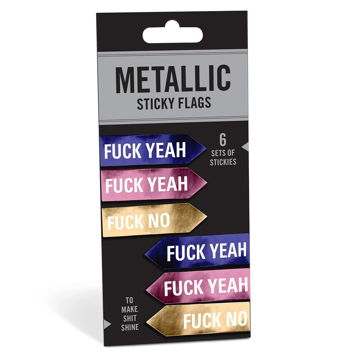 Knock Knock Fuck Yeah/Fuck No Metallic Sticky Flags.