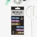 Knock Knock Fuck Yeah/Fuck No Metallic Sticky Flags.