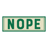 Knock Knock Nope Sticker Statements.