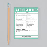 Knock Knock "You Good?" Nifty Note Pad