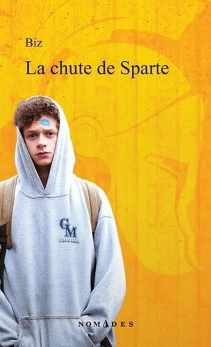 La chute de sparte by Biz