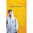 La chute de sparte by Biz