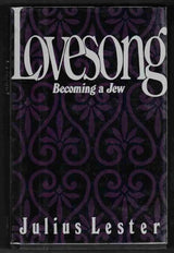 Lovesong: Becoming a Jew by Julius Lester
