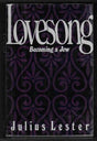 Lovesong: Becoming a Jew by Julius Lester