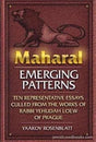 Maharal: Emerging Patterns by Yaakov Rosenblatt