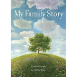 My Family Story: Guided Prompts toTell Our Story (Volume 34).