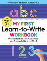 My First Learn-to-Write Workbook: Practice for Kids with Pen Control