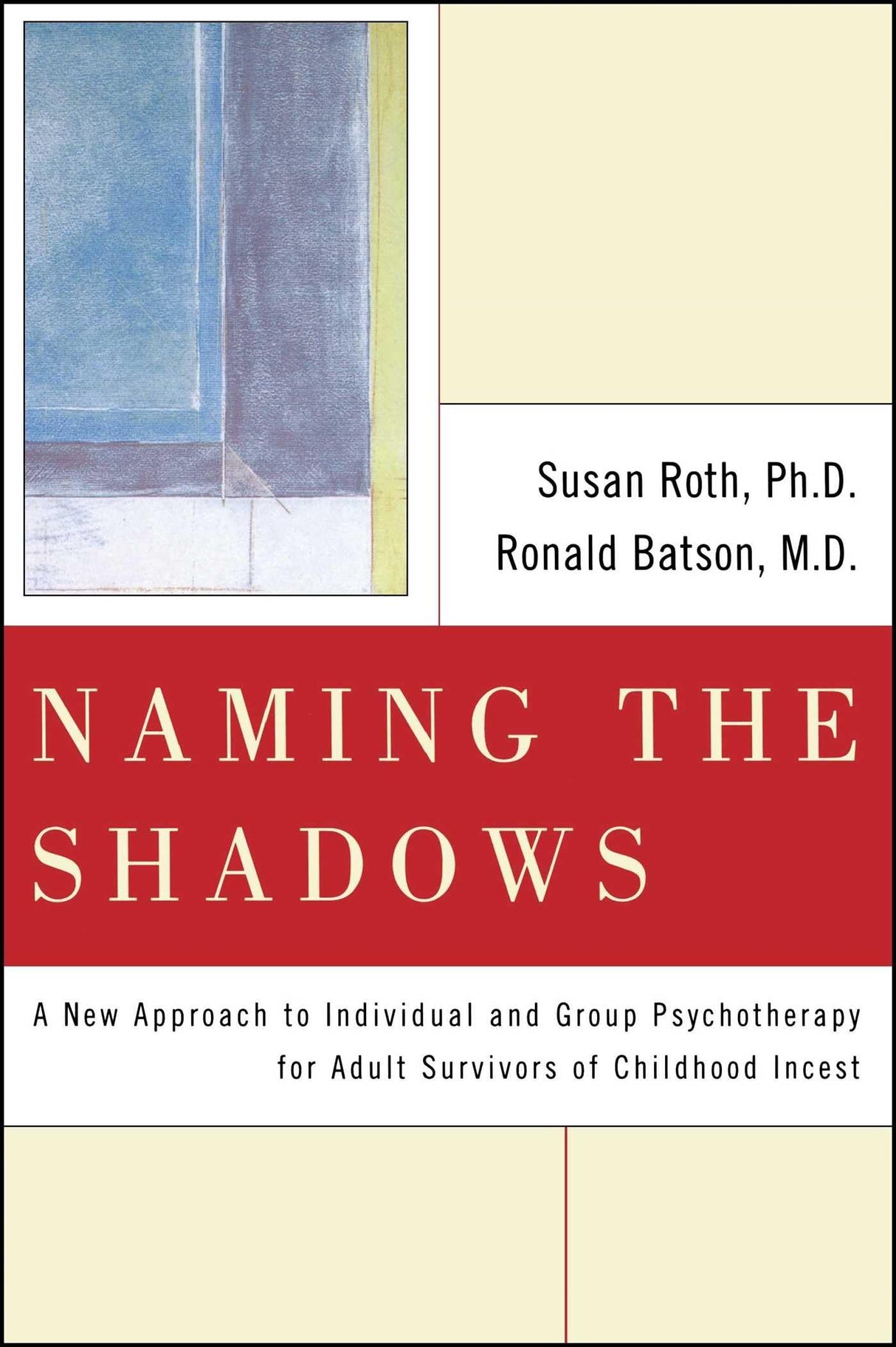 Naming the Shadows by Susan L. Roth