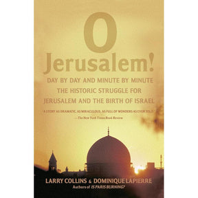 O Jerusalem! by Larry Collins, Dominique Lapierre