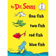 One Fish Two Fish Red Fish Blue Fish by Dr. Seuss, Theodor Seuss Geisel