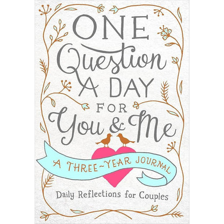One Question a Day for You & Me: A Three-Year Journal: Daily Reflections for Couples